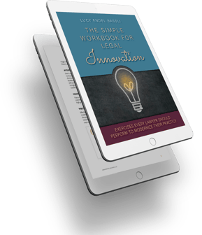 The Simple Workbook for Legal Innovation