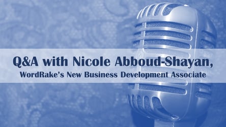Q&A with Nicole Abboud-Shayan, WordRake's Newest Hire