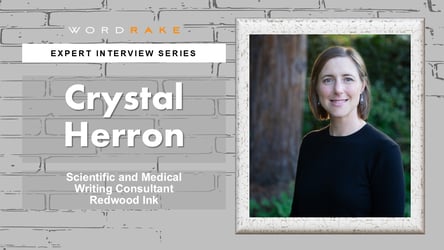 An Interview with Medical Writing Consultant Crystal Herron