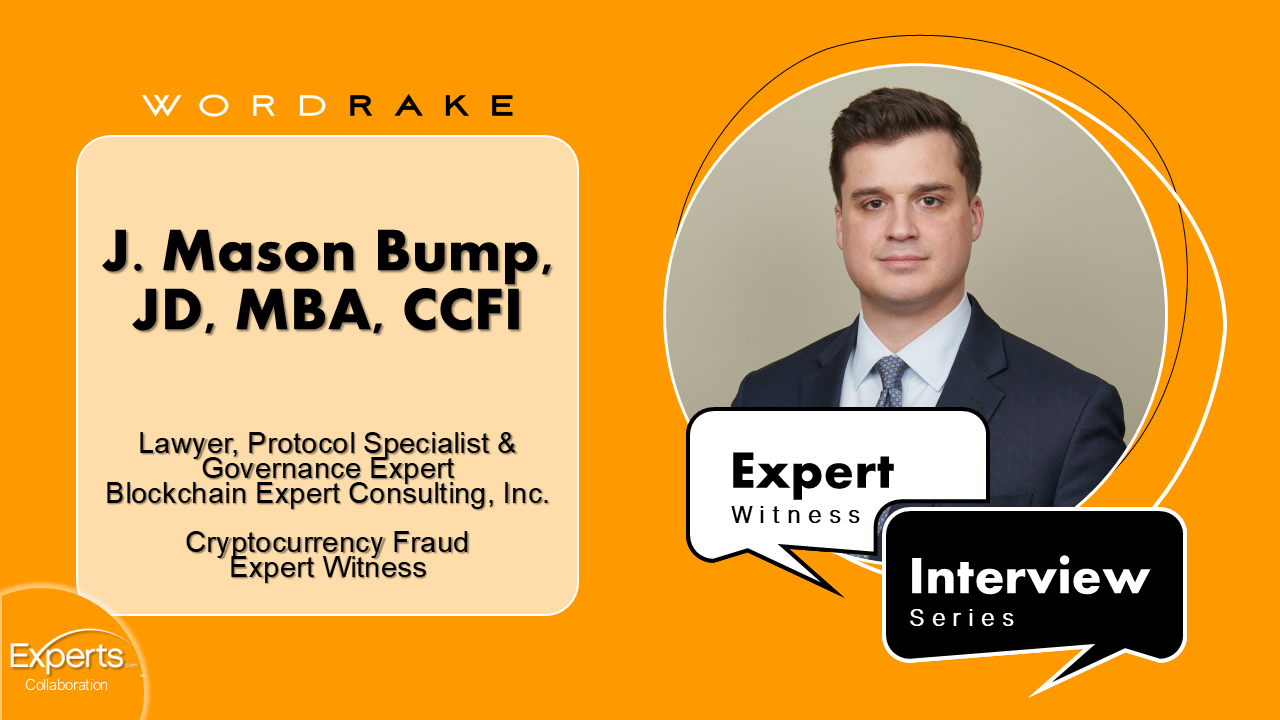 J. Mason Bump, JD, MBA, CCFI Expert Witness Interview Graphic 