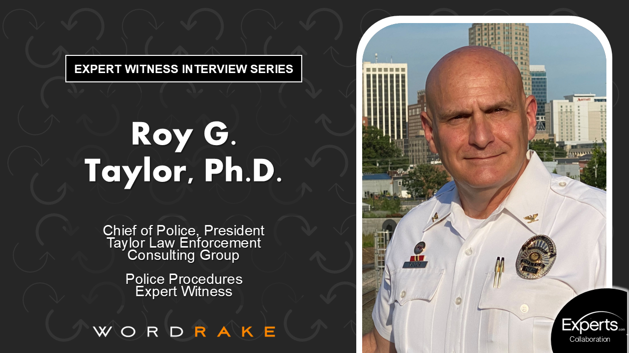 Roy G Taylor, Ph.D. Expert Witness Interview Graphic