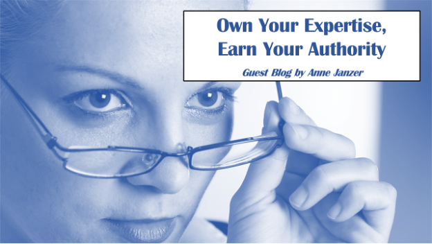 Own Your Expertise, Earn Your Authority