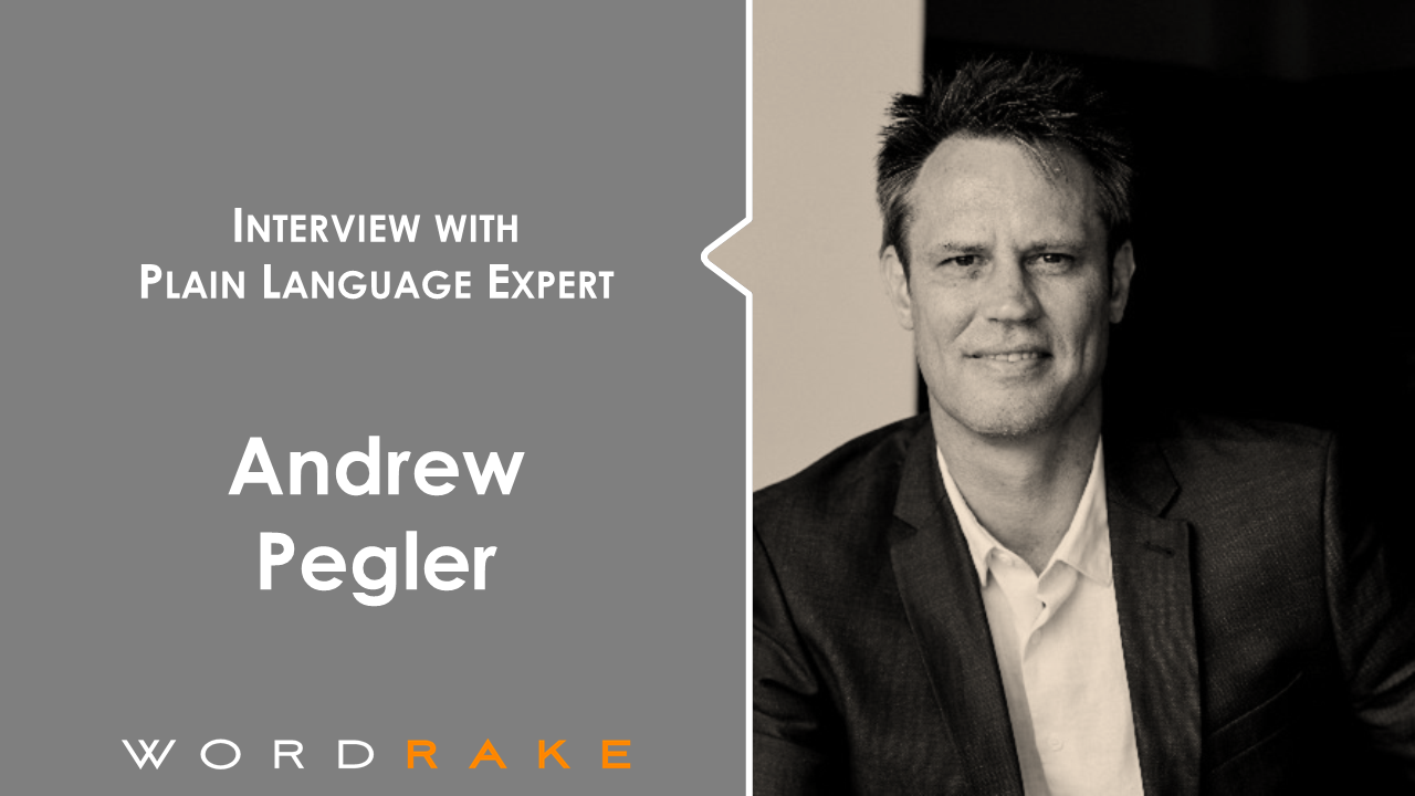 Plain Language Q&A with Andrew Pegler