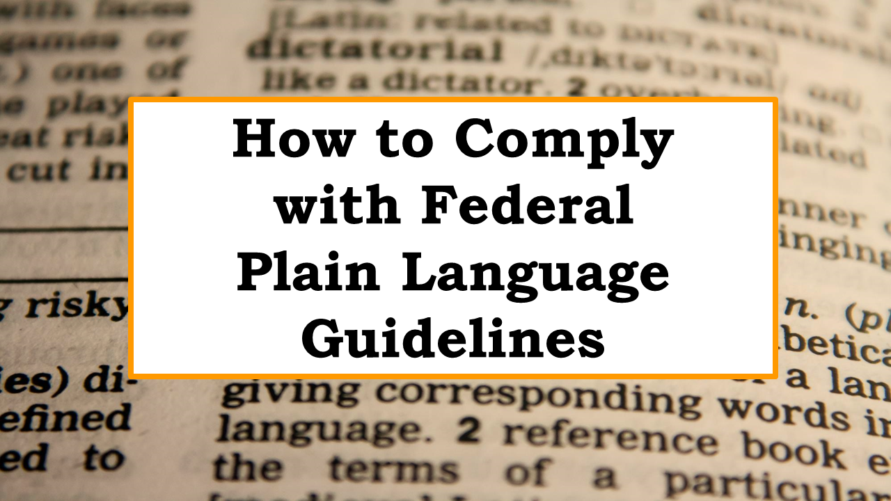Complying with Federal Plain Language Guidelines