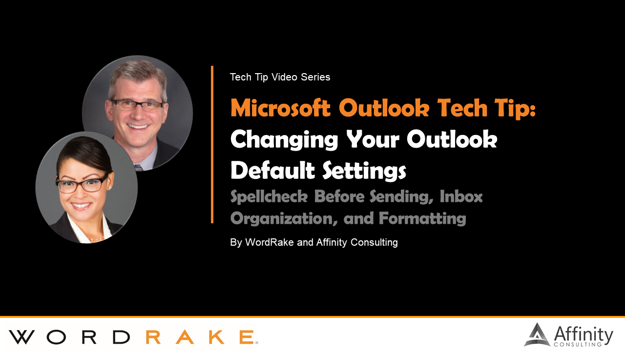 Tech Training Video - Changing Your Outlook Default Settings