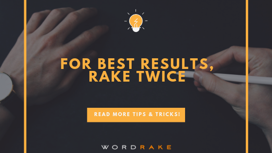 Title Graphic_For Best Results, Rake Twice