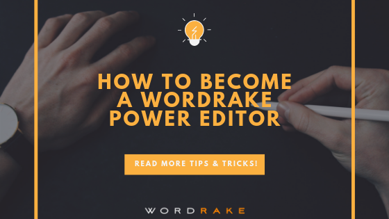 Title Graphic_How to Become a Wordrake Power Editor