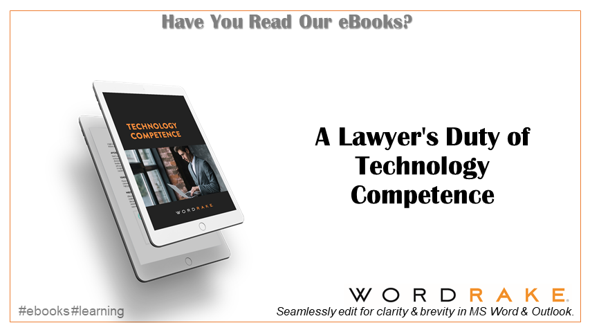 A Lawyer's Duty of Technology Competence