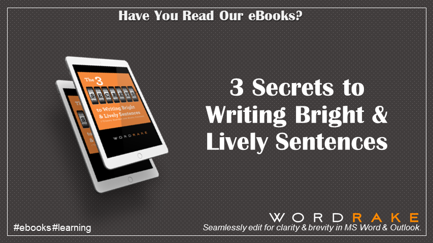 3 Secrets to Writing Bright and Lively Sentences